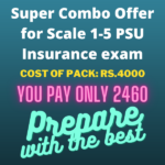 Super Combo Offer for Scale 1-5 PSU Insurance examination